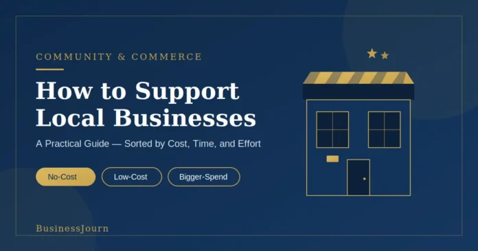 Best Ways to Support Local Businesses