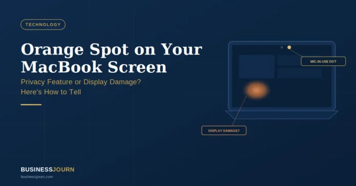 Orange Spot on MacBook Screen